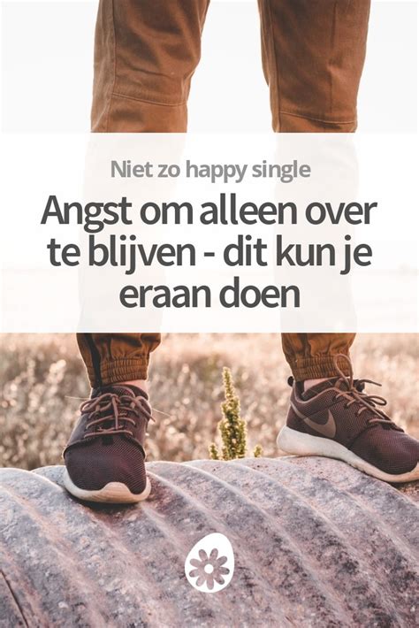 angst om alleen te blijven|Bang om alleen te zijn: dit moet je weten over。